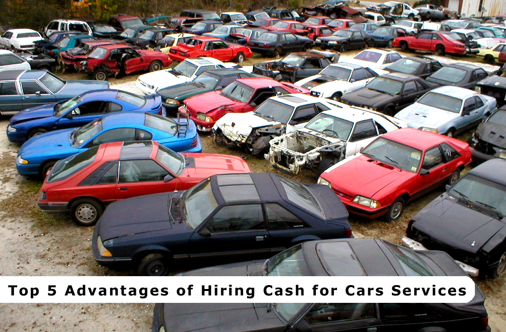 Top 5 Advantages of Hiring Cash for Cars Services