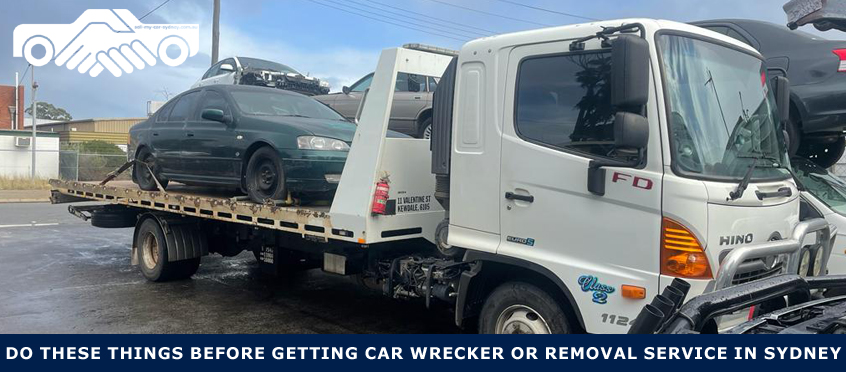 Car Wrecker or Removal Service in Sydney