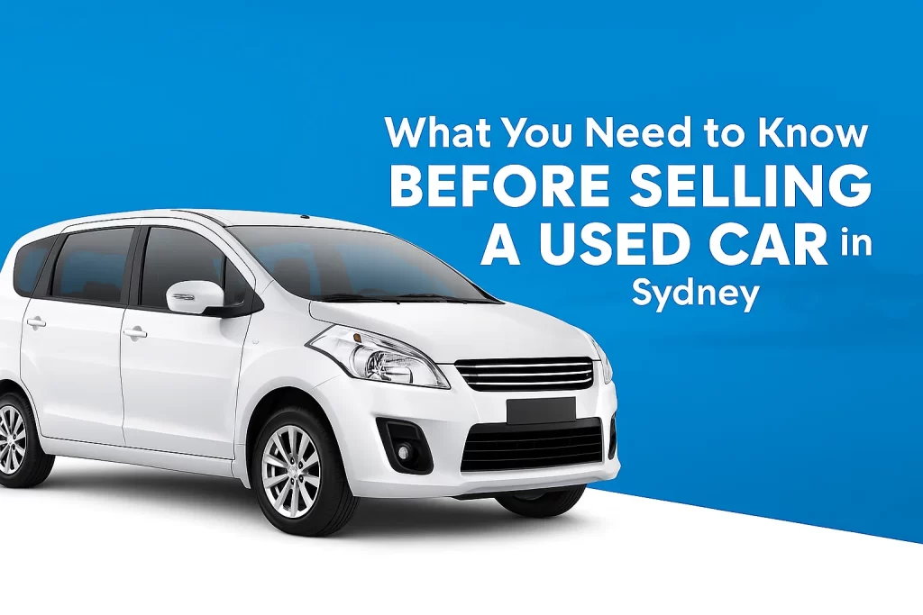 know before selling a used car in sydney Know before selling a used car in sydney